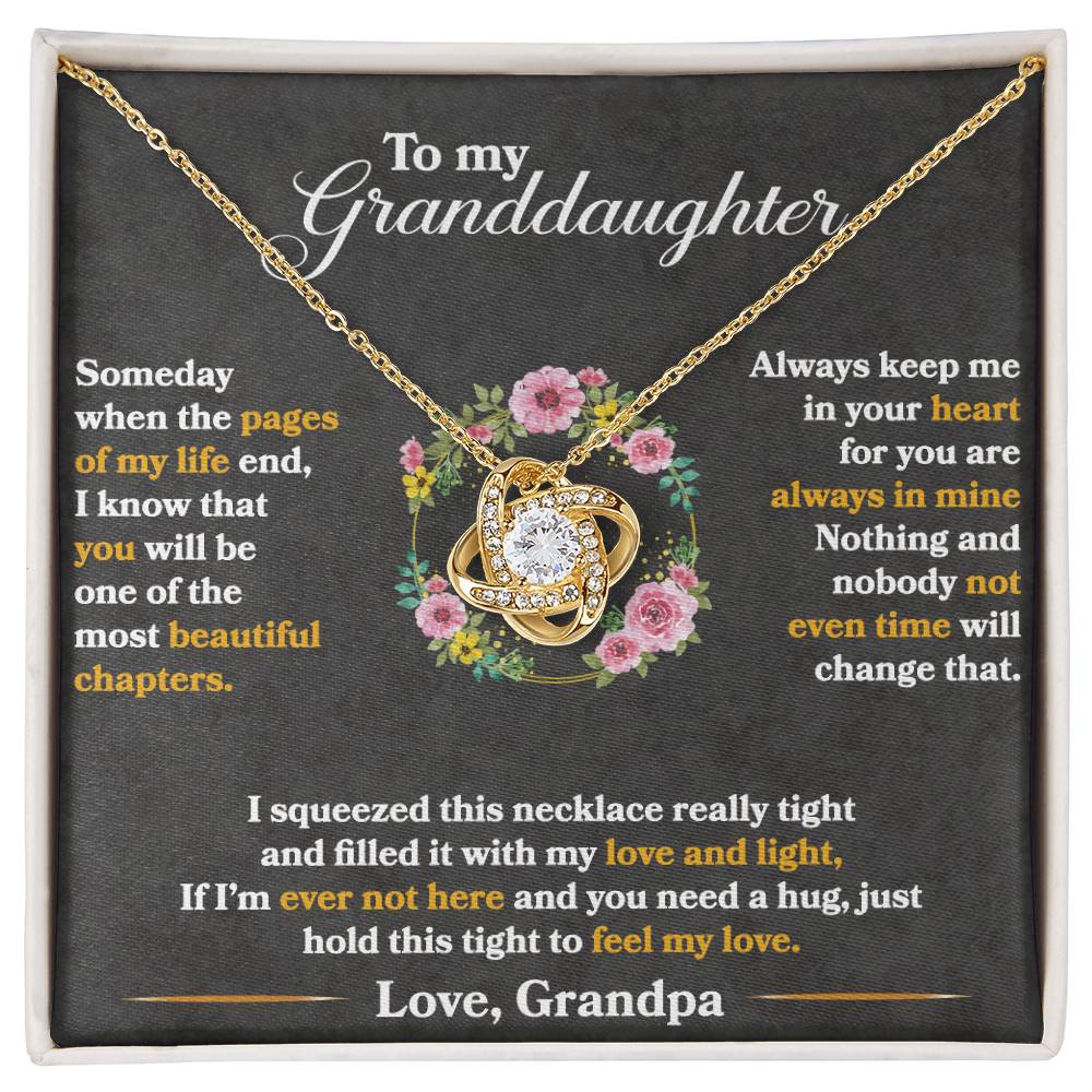 To My Granddaughter, Hold This Tight To Feel My Love Love Knot Necklace