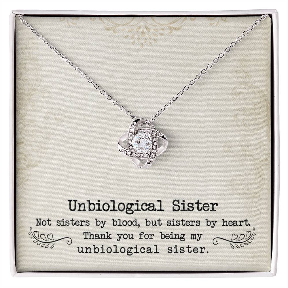 To My Unbiological Sister, Sister By Heart Love Knot Necklace