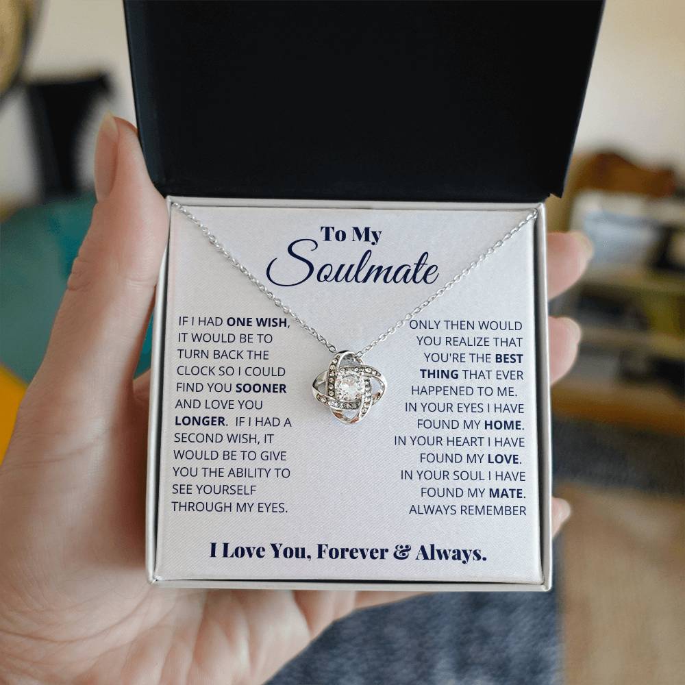 To My Soulmate, I Love You, Forever & Always Love Knot Necklace