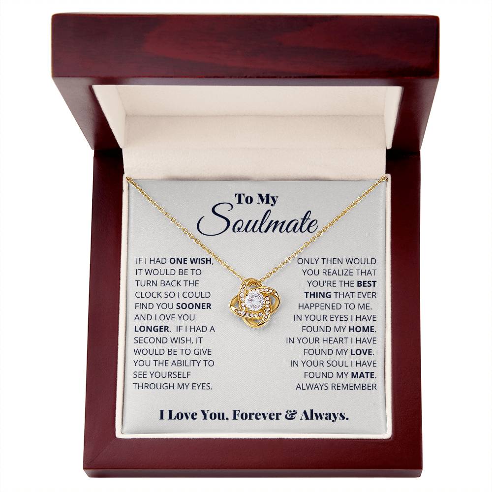 To My Soulmate, I Love You, Forever & Always Love Knot Necklace