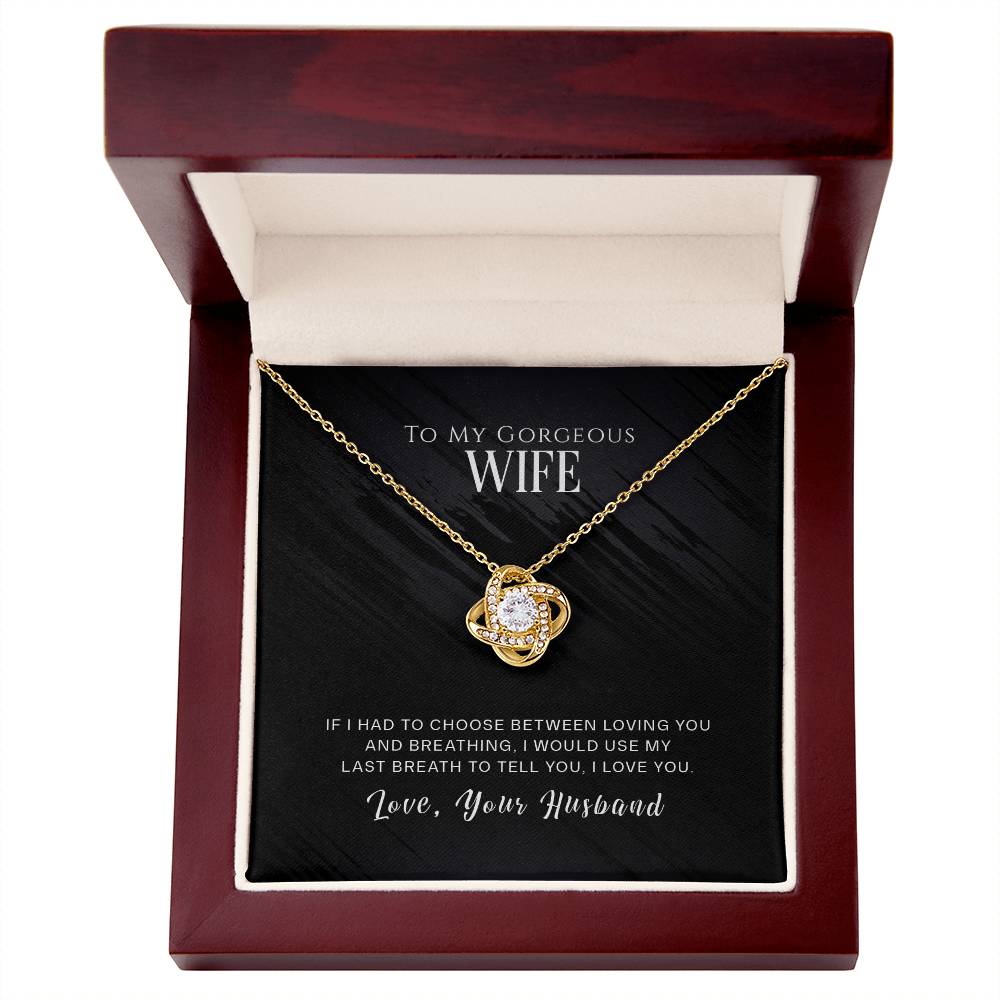 To My Wife, I Love You Love Knot Necklace