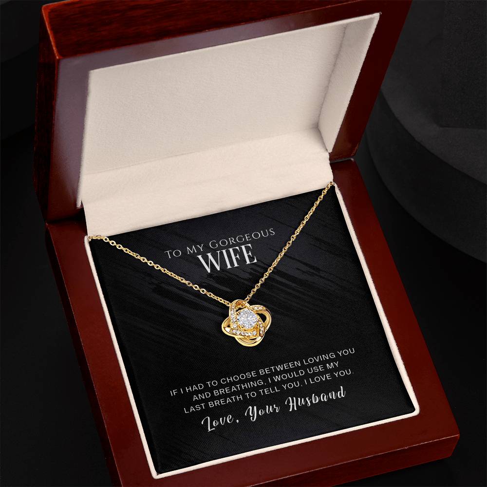 To My Wife, I Love You Love Knot Necklace