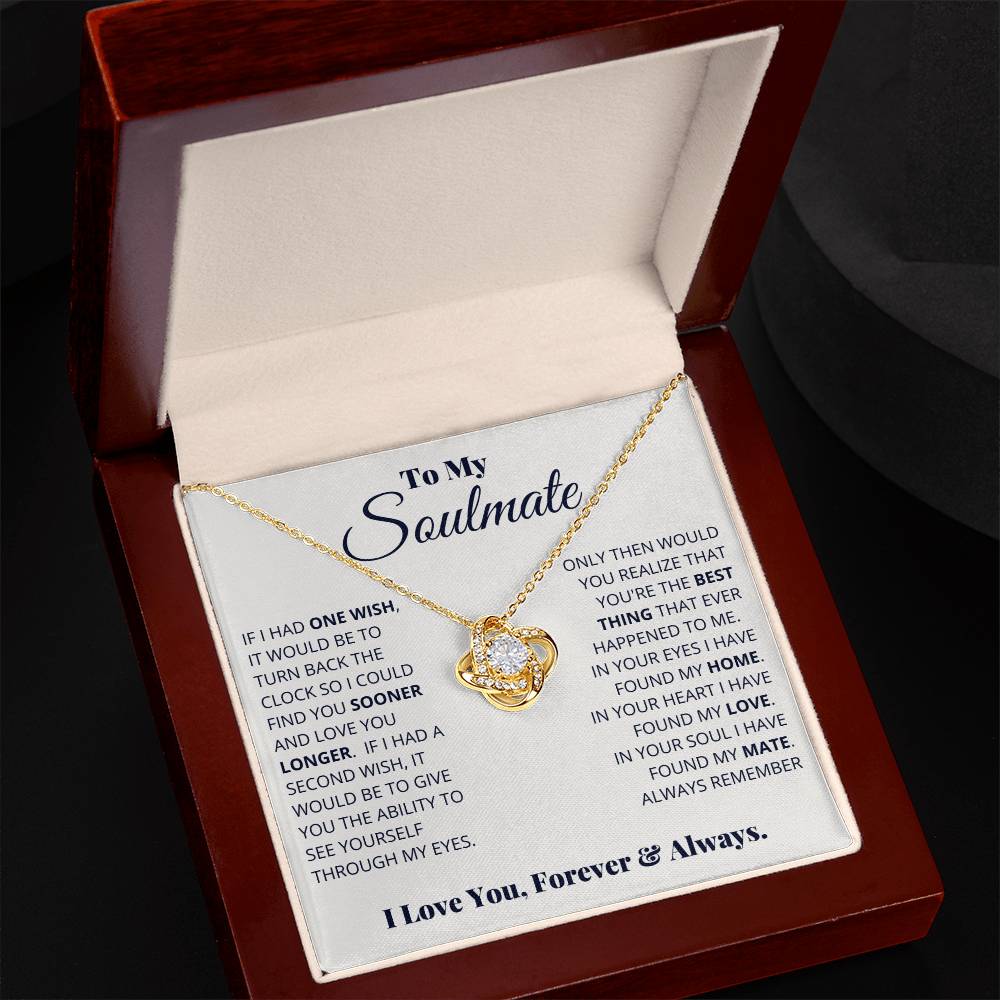 To My Soulmate, I Love You, Forever & Always Love Knot Necklace