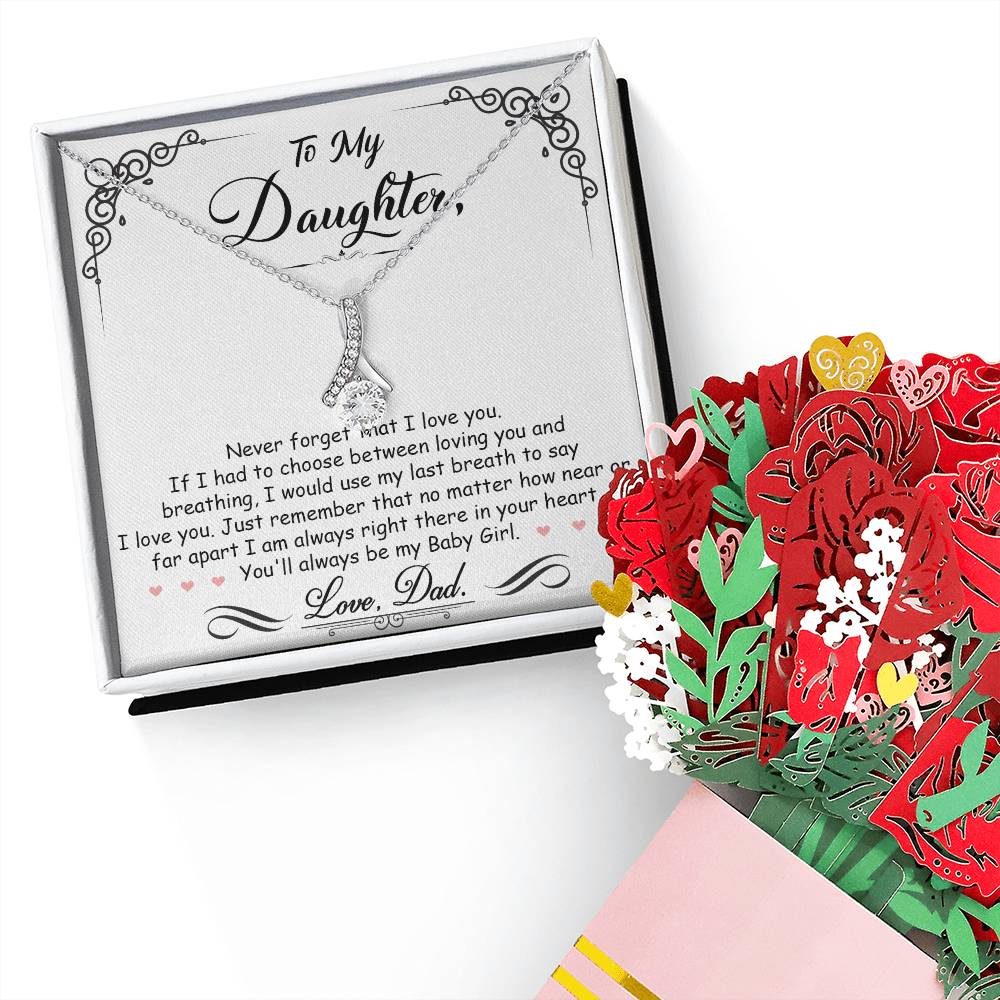 To My Daughter, I_m Always Right Here In Your Heart Aluring Beauty Necklace and Sweet Devotion Bouquet