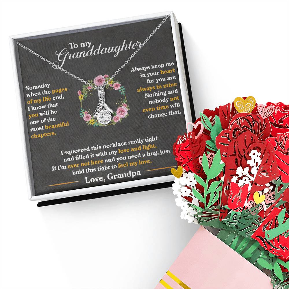 To My Granddaughter, Hold This Tight To Feel My Love Aluring Beauty Necklace and Sweet Devotion Bouquet