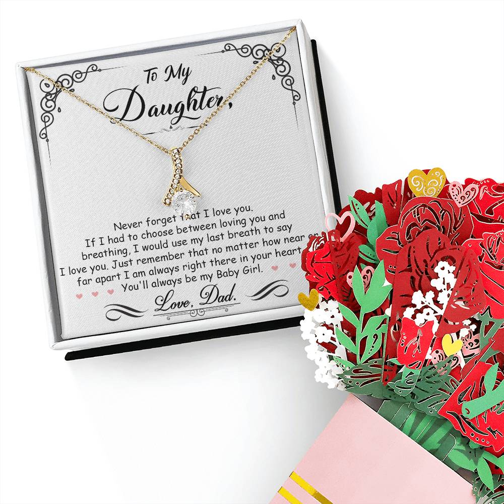 To My Daughter, I_m Always Right Here In Your Heart Aluring Beauty Necklace and Sweet Devotion Bouquet