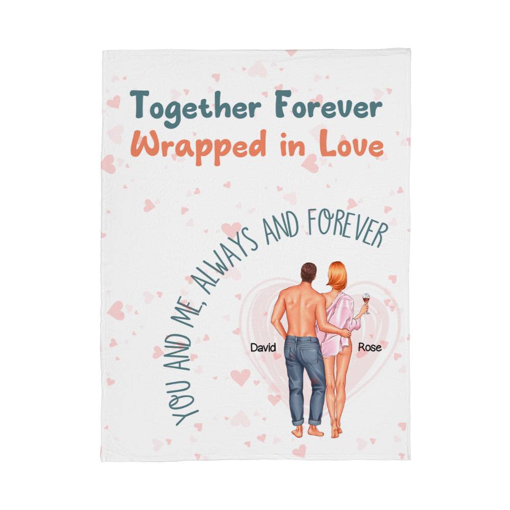 You & Me, Always & Forever.