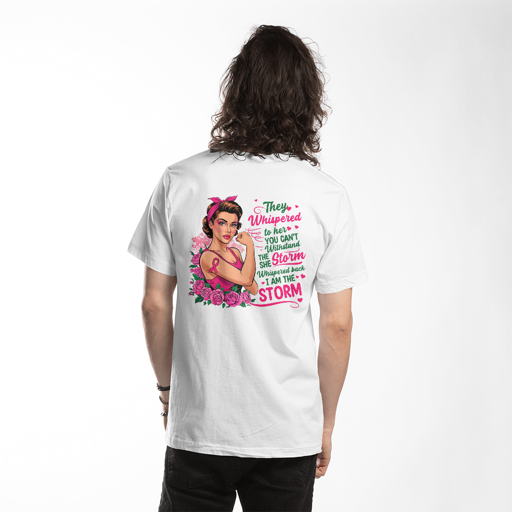 Bold Empowerment Tee - They Whispered, Feminist Statement Shirt, Inspirational Gift, Breast Cancer Awareness, Everyday Fashion