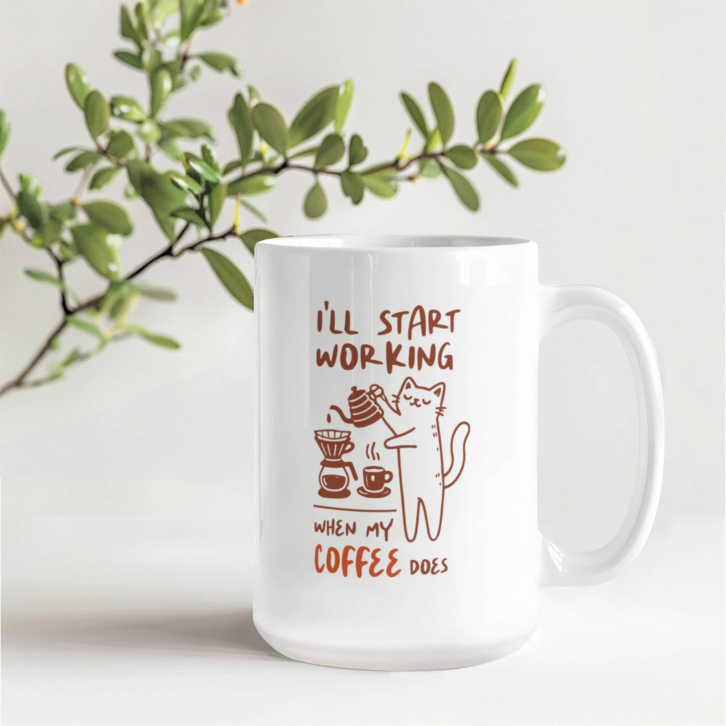 I will Start Working When Coffee