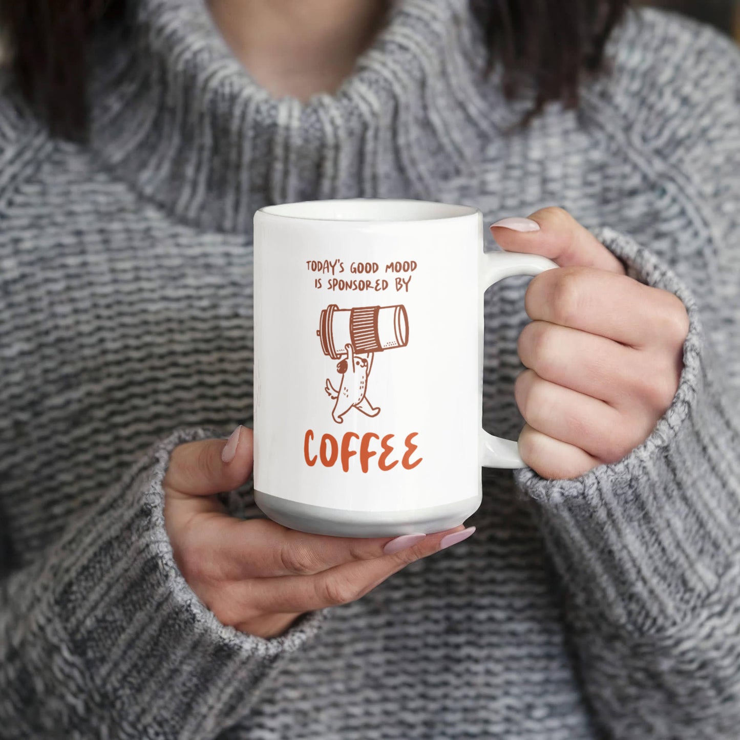 Good Mood And Coffee - Funny Coffee Mug