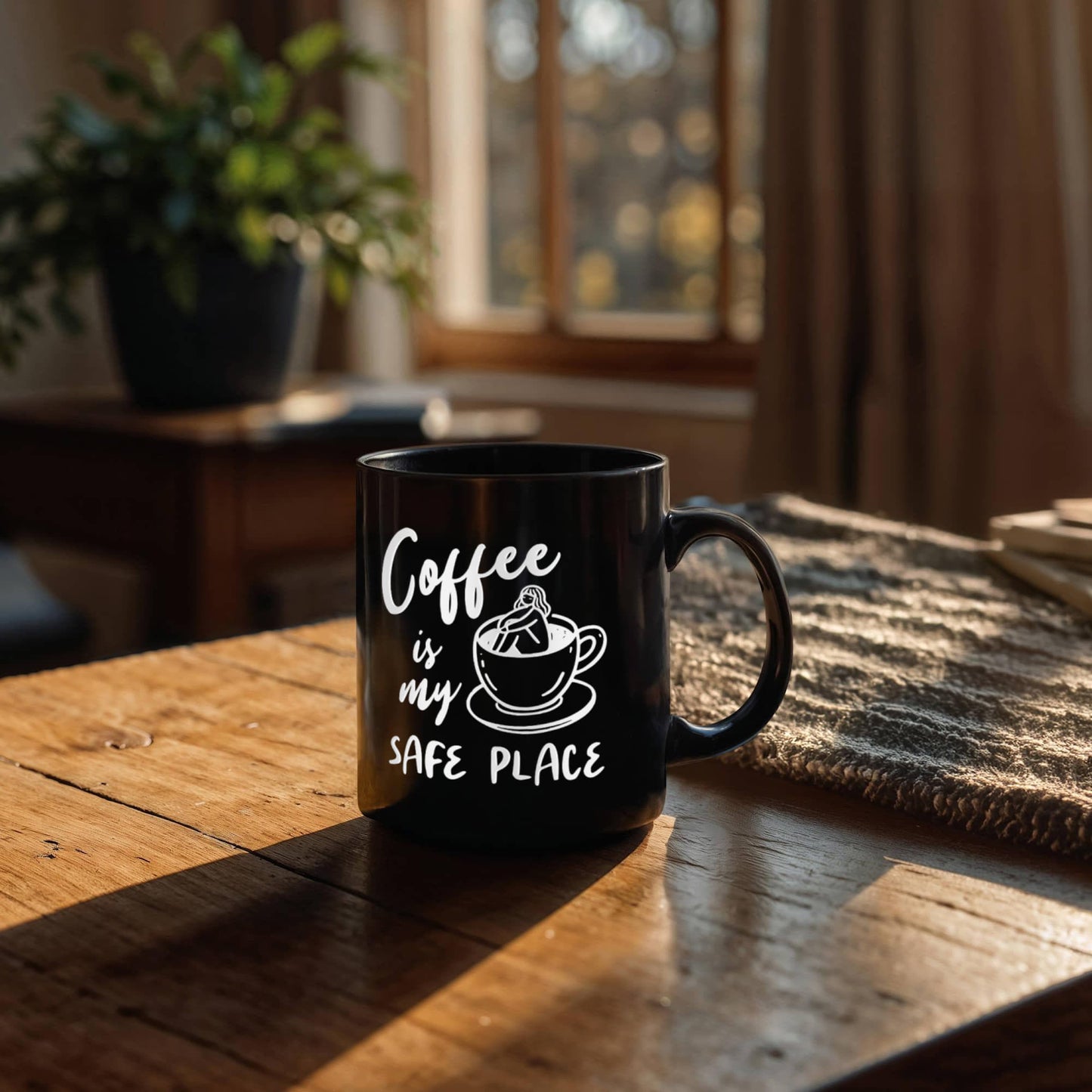 Coffee Is My Safe Place - Funny Coffee Mug