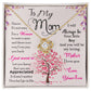To My Mom, I Know Its Not Easy Love Knot Necklace