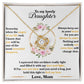 To My Lovely Daughter, Hold This Tight To Feel My Love Love Knot Necklace