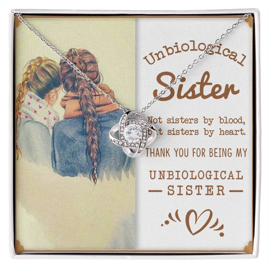 To My Unbiological Sister, Sisters By Heart Love Knot Necklace