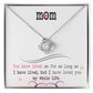 To My Mom, I Loved You My Whole Life Love Knot Necklace