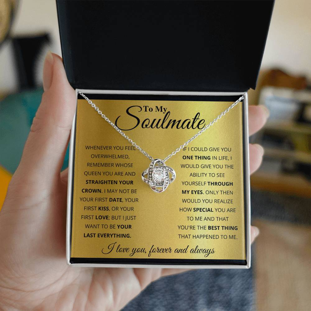 To My Soulmate, You_re The BEst Thing That Happened To Me Love Knot Necklace