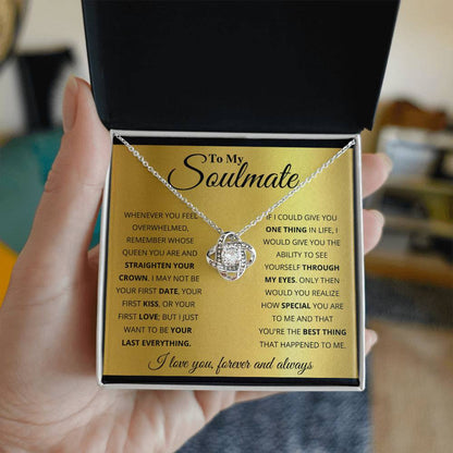 To My Soulmate, You_re The BEst Thing That Happened To Me Love Knot Necklace