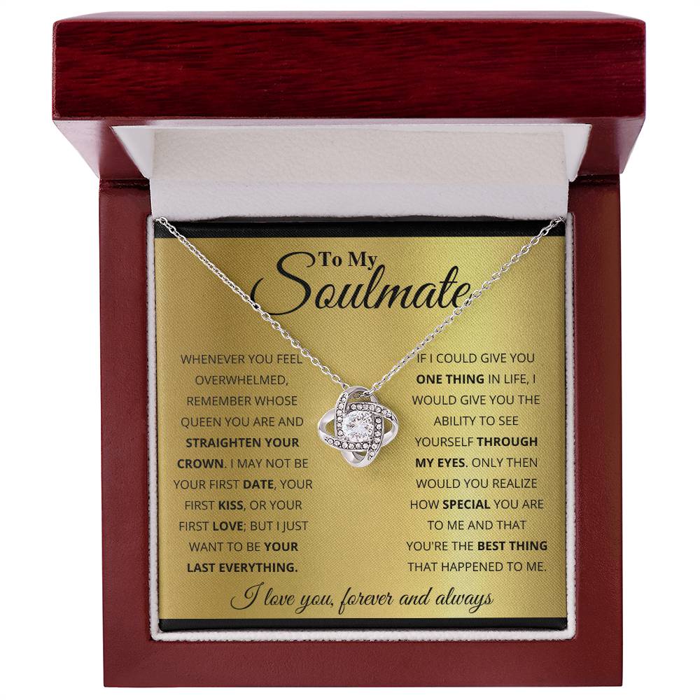 To My Soulmate, You_re The BEst Thing That Happened To Me Love Knot Necklace