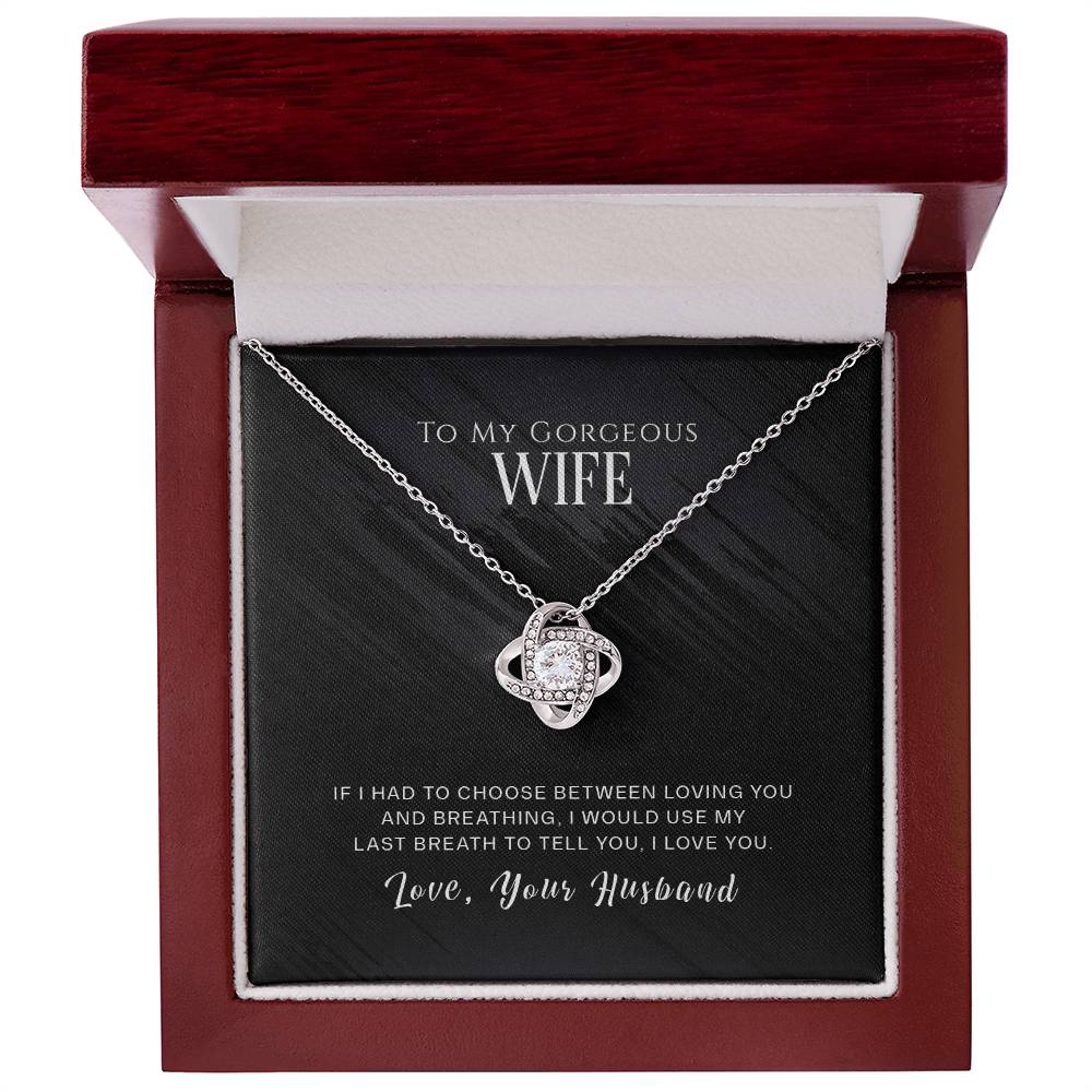 To My Wife, I Love You Love Knot Necklace