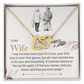 To My Wife If I Had A Chance To Find. Sooner  I Would Love You Longer