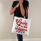 Love Is My Religion Tote Bag