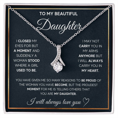 To My Daughter, I Will Always Carry You In My Heart Aluring Beauty Necklace and  Sweet Devotion Bouquet