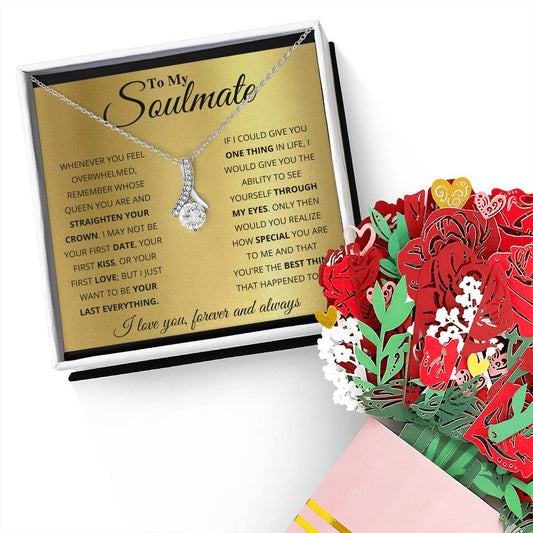 To My Soulmate, You_re The BEst Thing That Happened To Me Aluring Beauty Necklace and  Sweet Devotion Bouquet