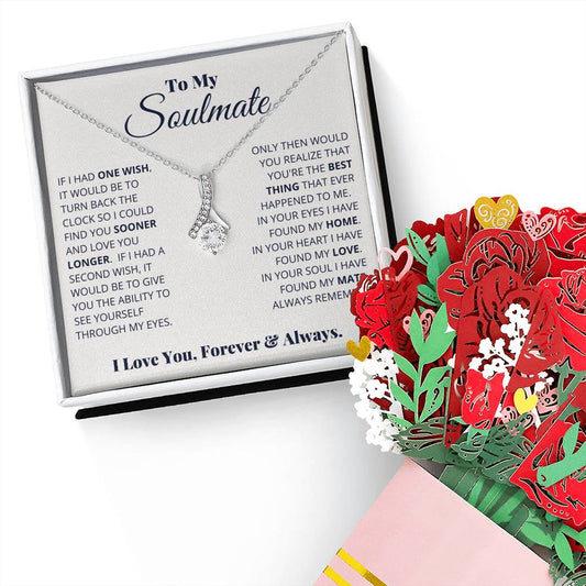 To My Soulmate, I Love You, Forever & Always Aluring Beauty Necklace and  Sweet Devotion Bouquet