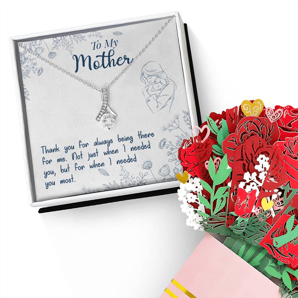 To My Mother, Thank You For Always Being There Aluring Beauty Necklace and  Sweet Devotion Bouquet