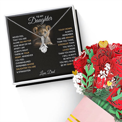 To My Daughter, You Will Always Be My Baby Girls Aluring Beauty Necklace and  Sweet Devotion Bouquet