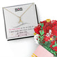 To My Mom, I Loved You My Whole Life Aluring Beauty Necklace and  Sweet Devotion Bouquet