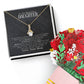 To My Beautiful Daughter, You Are Braver Than You Believe Aluring Beauty Necklace and  Sweet Devotion Bouquet