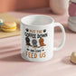 Feeding The Dogs Is Important Then Coffee