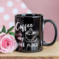 Coffee Is My Safe Place - Funny Coffee Mug